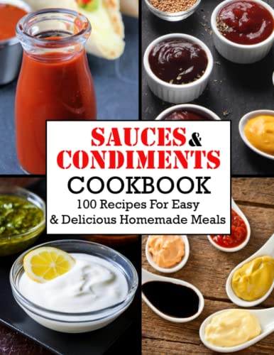 10 Delicious Homemade Condiments to Elevate Your Amazon Product Experience